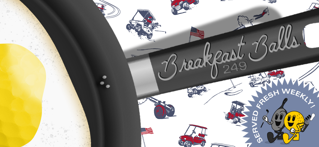 Iss. #249 | Golf Más—No Notes