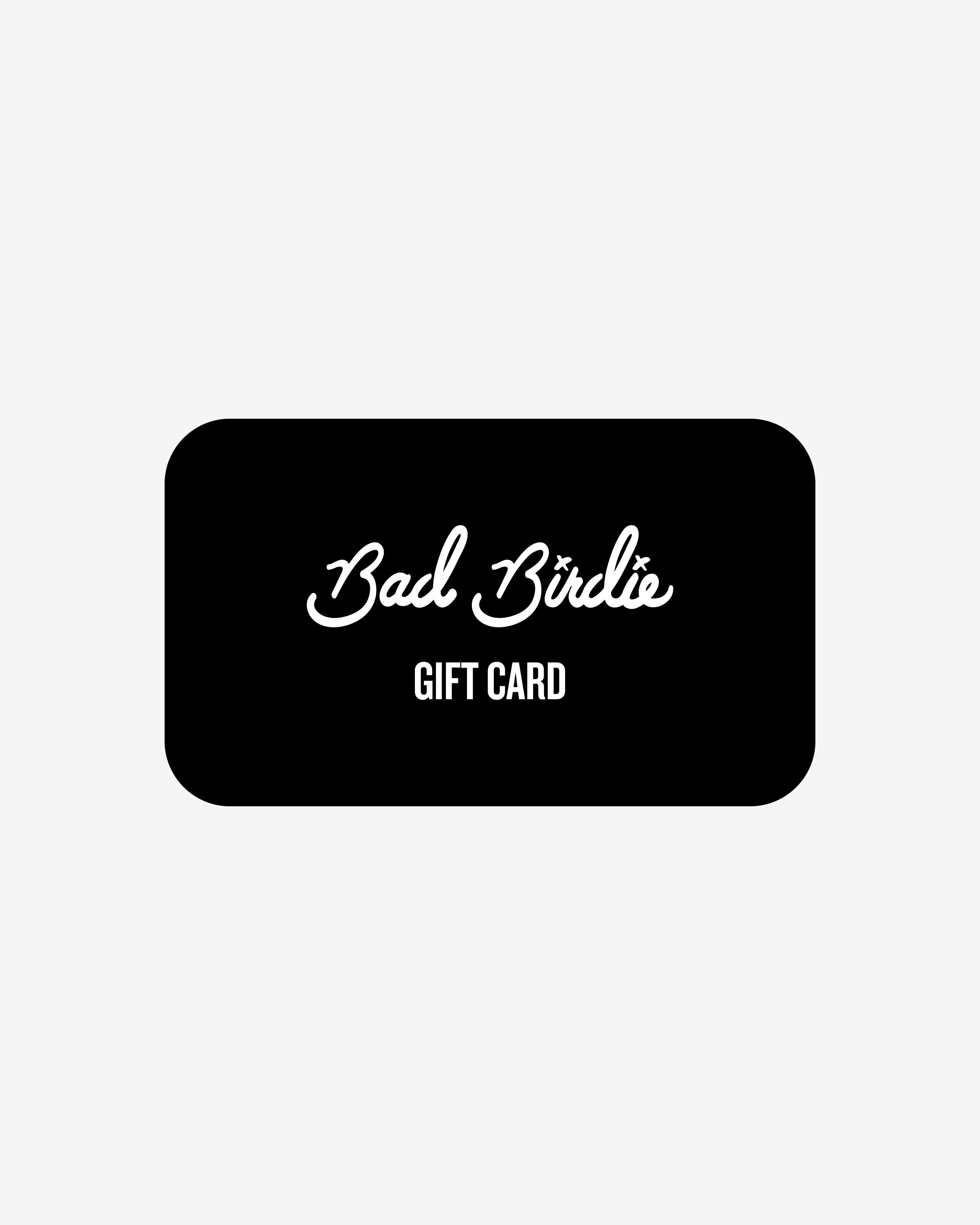 Gift Card - Bad Birdie